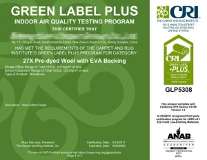CRI Green Label Plus GLP5308 Certification for Hand-Tufted Wool Carpets